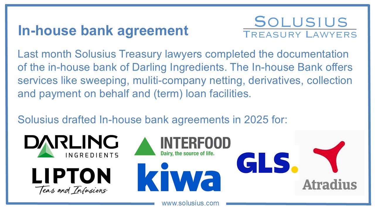In-house bank agreements drafted by Solusius in 2025